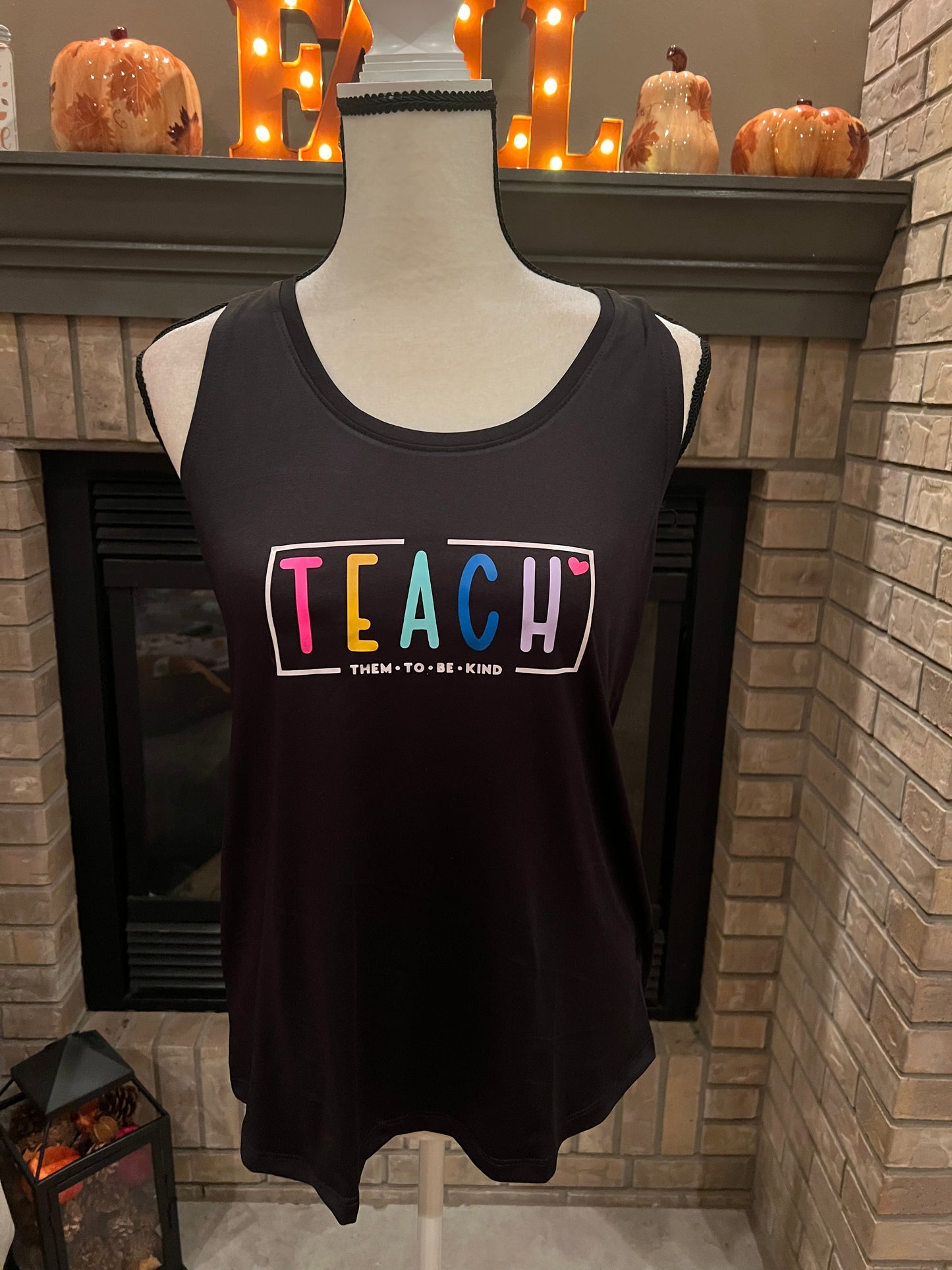 Teach them to be kind tank