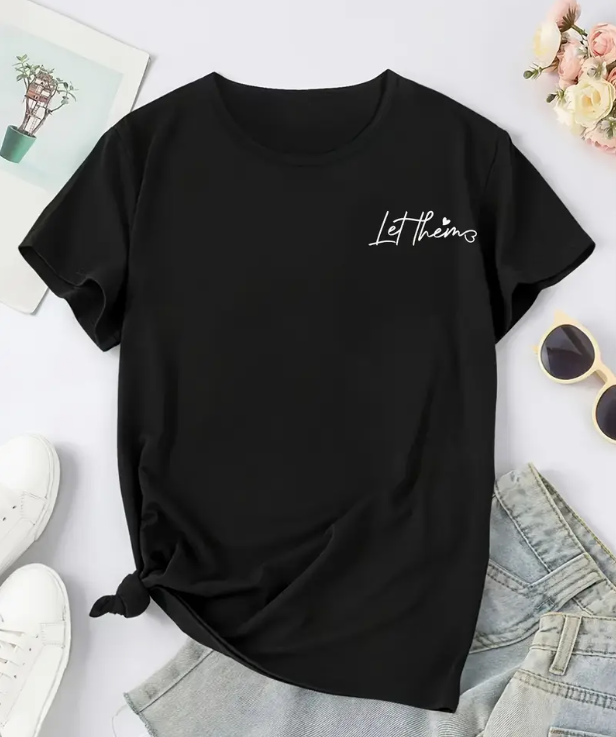 "Let Them" T-shirt